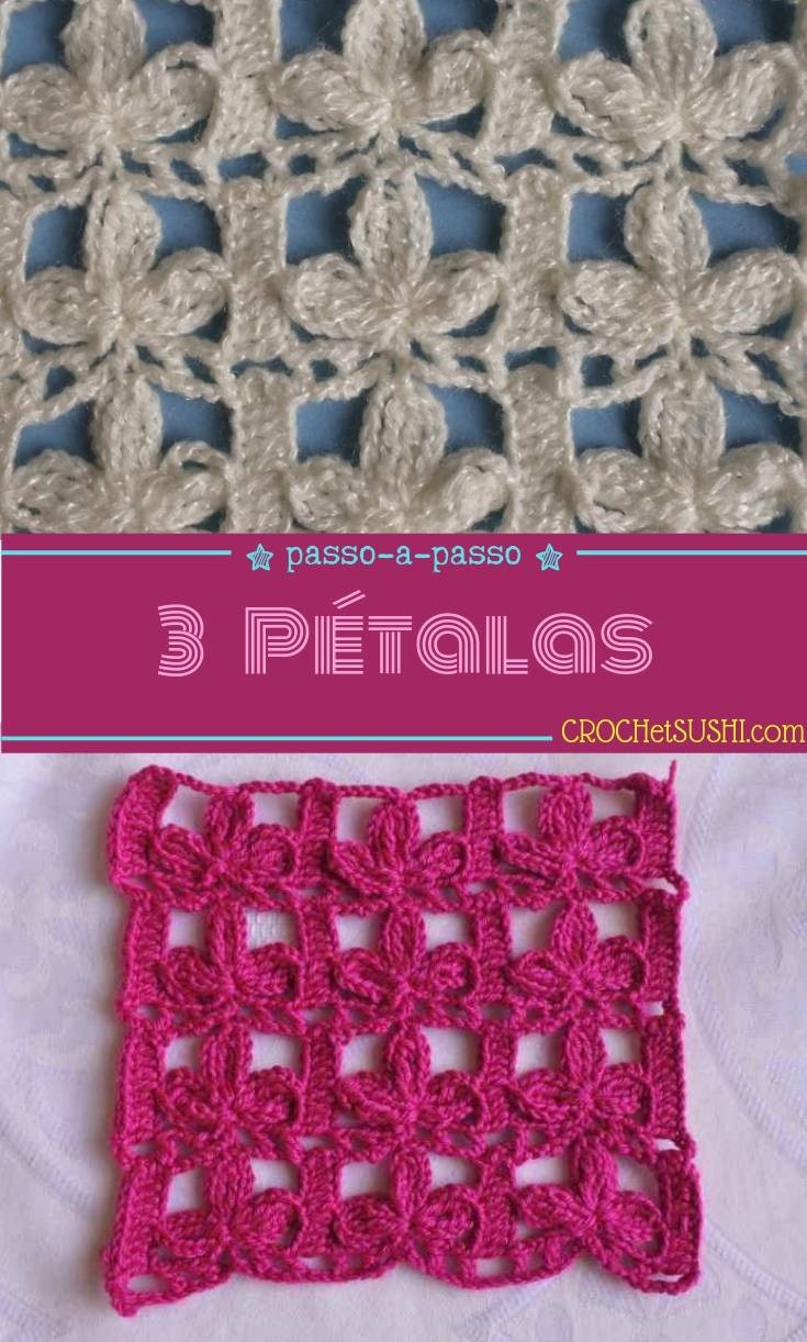 Ponto 3 pétalas de crochê - Passo-a-passo e gráfico