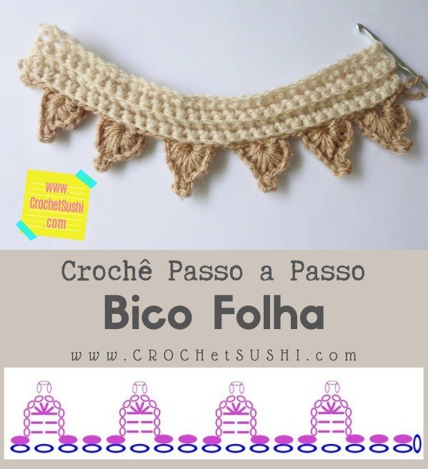 Bico folha de crochê passo a passo com gráfico e vídeo